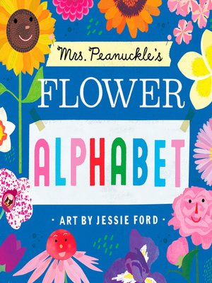 cover image of Mrs. Peanuckle's Flower Alphabet